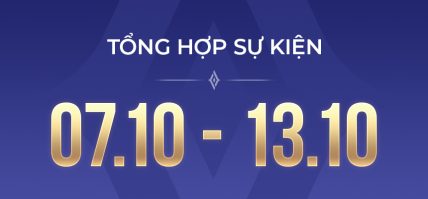 TỔNG HỢP SỰ KIỆN CỬA HÀNG (07/10 – 13/10)