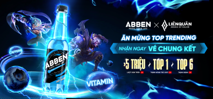 ĂN MỪNG TOP TRENDING – NHẬN NGAY VÉ CHUNG KẾT ABBEN ENERGY ĐTDV MÙA XUÂN CÙNG NƯỚC TĂNG LỰC ABBEN