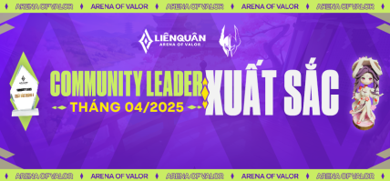 CHÚC MỪNG COMMUNITY LEADER XUẤT SẮC THÁNG 04 NĂM 2025