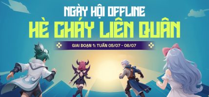 SĂN QUÀ MERCHANDISE CỰC ĐÃ TẠI NGÀY HỘI OFFLINE | HÈ CHÁY LIÊN QUÂN GĐ 1: TUẦN 05/07- 06/07
