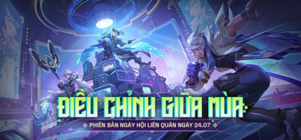 ĐIỀU CHỈNH GIỮA MÙA PB NGÀY HỘI LIÊN QUÂN – NGÀY 24.7