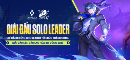 CÔNG BỐ GIẢI ĐẤU SOLO LEADER – SÂN CHƠI CHỈ DÀNH RIÊNG CHO COMMUNITY LEADER