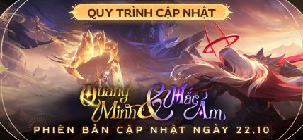 QUY TRÌNH CẬP NHẬT PHIÊN BẢN QUANG MINH & HẮC ÁM – 22.10.2025