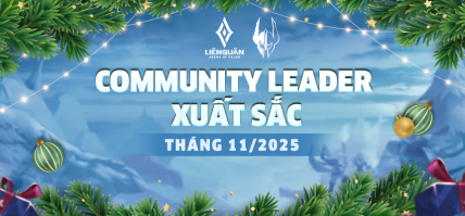 VINH DANH COMMUNITY LEADER XUẤT SẮC NHẤT THÁNG 11 NĂM 2025