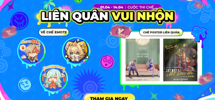 CUỘC THI CHẾ “LIÊN QUÂN VUI NHỘN”