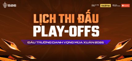 LỊCH THI ĐẤU VÒNG PLAY-OFFS ĐẤU TRƯỜNG DANH VỌNG MÙA XUÂN 2026
