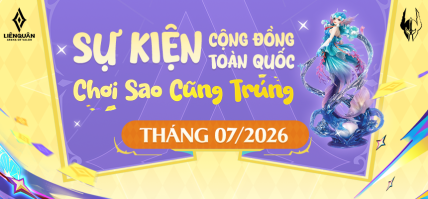 CHUỖI SỰ KIỆN OFFLINE CỘNG ĐỒNG NGÀY HỘI LIÊN QUÂN – CHƠI SAO CŨNG TRÚNG