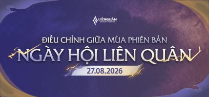 ĐIỀU CHỈNH GIỮA MÙA PB NGÀY HỘI LIÊN QUÂN – 27.08.2026
