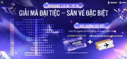 MINIGAME | GIẢI MÃ ĐẠI TIỆC – SĂN VÉ ĐẶC BIỆT